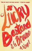 Lucky Bastard (eBook, ePUB)