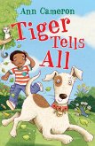 Tiger Tells All (eBook, ePUB)