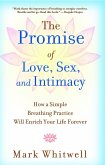 The Promise of Love, Sex, and Intimacy (eBook, ePUB)