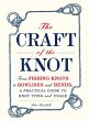 The Craft of the Knot (eBook, ePUB) - Bild 1
