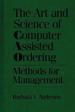 The Art and Science of Computer Assisted Ordering (eBook, PDF) - Anderson, Barbara
