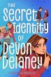 The Secret Identity of Devon Delaney... - Bild 1