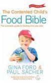 The Contented Child's Food Bible (eBook, ePUB)