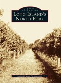 Long Island's North Fork (eBook, ePUB)