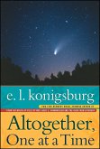 Altogether, One at a Time (eBook, ePUB)