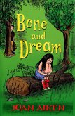 Bone And Dream : A St. Boan Mystery (eBook, ePUB) Bone And Dream : A St. Boan Mystery (eBook, ePUB)