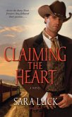 Claiming the Heart (eBook, ePUB)