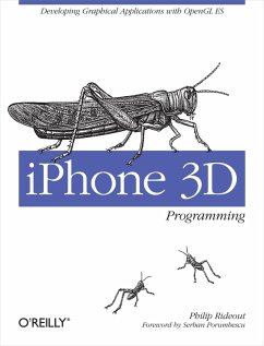 iPhone 3D Programming (eBook, ePUB) - Rideout, Philip