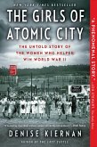 The Girls of Atomic City (eBook, ePUB)