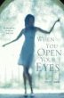 When You Open Your Eyes (eBook, ePUB) - Bild 1