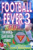 Football Fever 3 (eBook, ePUB) Football Fever 3 (eBook, ePUB)
