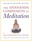 The Sivananda Companion to Meditation (eBook, ePUB)