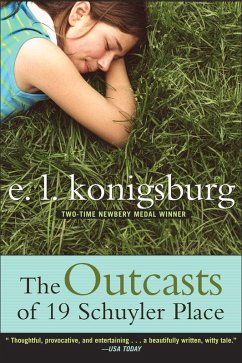 The Outcasts of 19 Schuyler Place (eBook, ePUB) - Konigsburg, E. L.