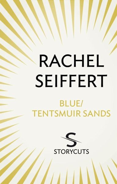 Blue / Tentsmuir Sands (Storycuts) (eBook, ePUB)