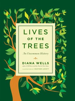 Lives of the Trees (eBook, ePUB) - Wells, Diana