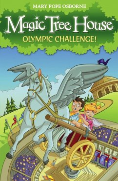 Magic Tree House 16: Olympic Challenge! (eBook, ePUB) - Osborne, Mary Pope