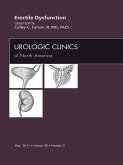Erectile Dysfunction, An Issue of Urologic Clinics (eBook, ePUB) Erectile Dysfunction, An Issue of Urologic Clinics (eBook, ePUB)