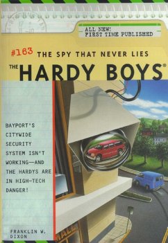 The Spy That Never Lies (eBook, ePUB) - Dixon, Franklin W.