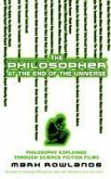 The Philosopher At The End Of The Universe (eBook, ePUB)