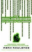 The Philosopher At The End Of The Universe (eBook, ePUB) - Rowlands, Mark