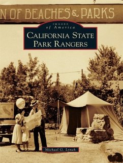 California State Park Rangers (eBook, ePUB) - Lynch, Michael G.