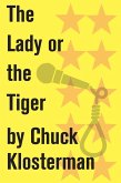 The Lady or the Tiger (eBook, ePUB)