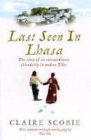 Last Seen in Lhasa (eBook, ePUB) - Scobie, Claire