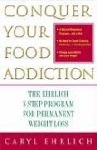 Conquer Your Food Addiction (eBook, ePUB)