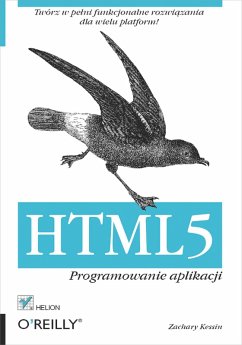 HTML5. Programowanie aplikacji (eBook, ePUB) - Kessin, Zachary
