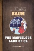 The Marvelous Land Of Oz (eBook, ePUB)