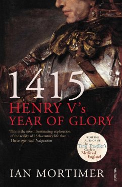 1415: Henry V's Year of Glory (eBook, ePUB) - Mortimer, Ian