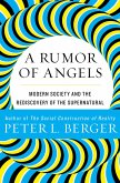 A Rumor of Angels (eBook, ePUB) A Rumor of Angels (eBook, ePUB)
