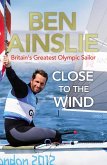 Ben Ainslie: Close to the Wind (eBook, ePUB)