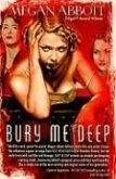 Bury Me Deep (eBook, ePUB)