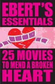 25 Movies to Mend a Broken Heart (eBook, ePUB)