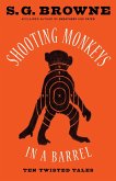 Shooting Monkeys in a Barrel (eBook, ePUB)