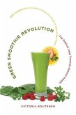Green Smoothie Revolution (eBook, ePUB)