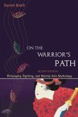 On the Warrior's Path, Second Edition (eBook, ePUB)