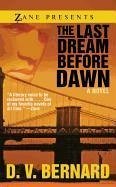 The Last Dream Before Dawn (eBook, ePUB) The Last Dream Before Dawn (eBook, ePUB)
