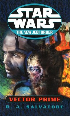 Star Wars: The New Jedi Order - Vector Prime (eBook, ePUB) - Salvatore, R A
