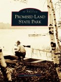 Promised Land State Park (eBook, ePUB)