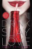 Drink, Slay, Love (eBook, ePUB)