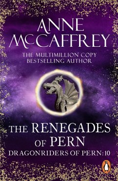 The Renegades Of Pern (eBook, ePUB) - Mccaffrey, Anne