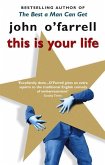 This Is Your Life (eBook, ePUB) This Is Your Life (eBook, ePUB)