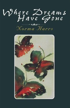 Cover Where Dreams Have Gone (eBook, ePUB)