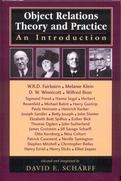 Object Relations Theory and Practice (eBook, ePUB) Object Relations Theory and Practice (eBook, ePUB)