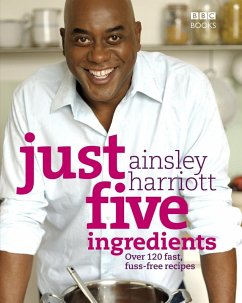Just Five Ingredients (eBook, ePUB) - Harriott, Ainsley