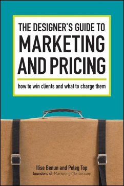 Cover The Designer's Guide To Marketing And Pricing (eBook, ePUB)