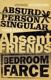 Three Plays - Absurd Person Singular, Absent Friends, Bedroom Farce (eBook, ePUB)