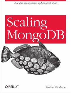 Scaling MongoDB (eBook, ePUB) - Chodorow, Kristina